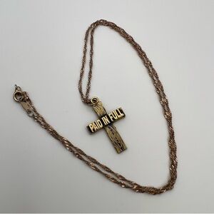 “Paid in Full” cross necklace